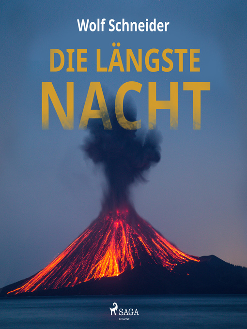 Title details for Die längste Nacht by Wolf Schneider - Available